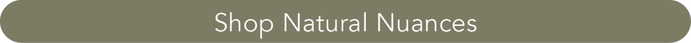 Nat_Col_Landing_NaturalNuances_CTA